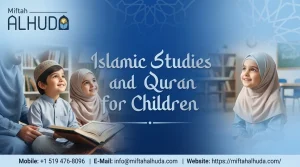 Islamic Studies and Quran for Children