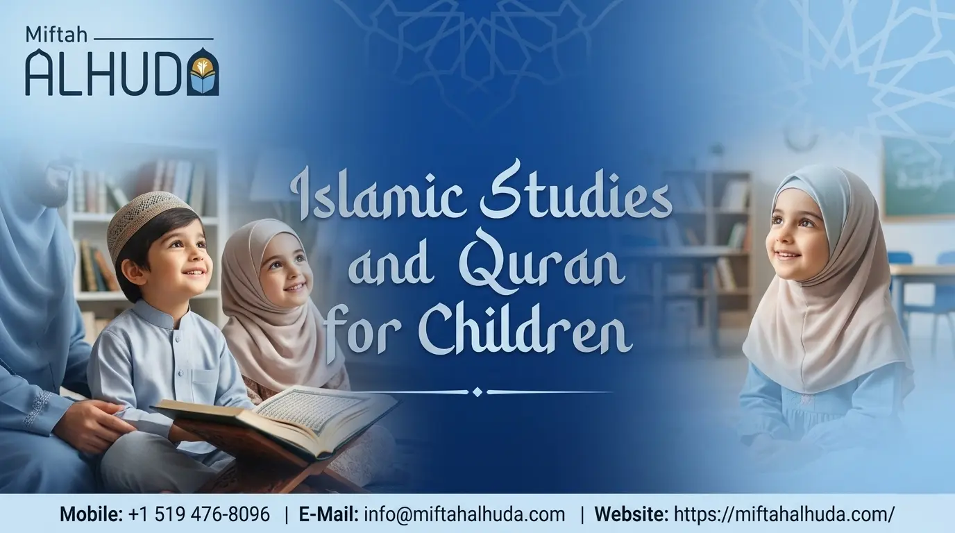 Islamic Studies and Quran for Children
