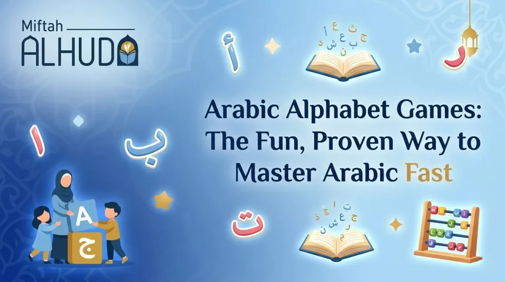 Arabic Alphabet Games