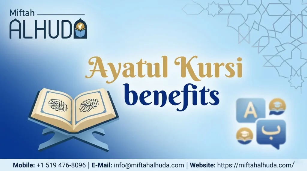 Ayatul Kursi benefits