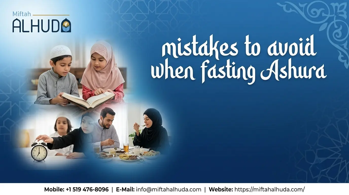 mistakes to avoid when fasting Ashura