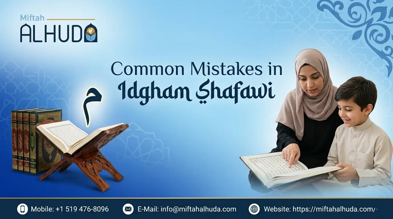 Common Mistakes in Idgham Shafawi