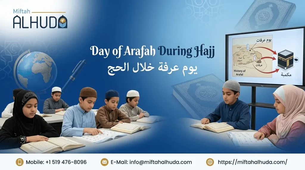 Day of Arafah During Hajj
