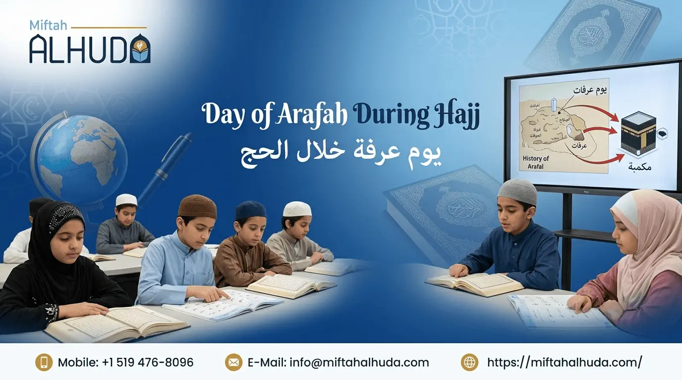Day of Arafah During Hajj