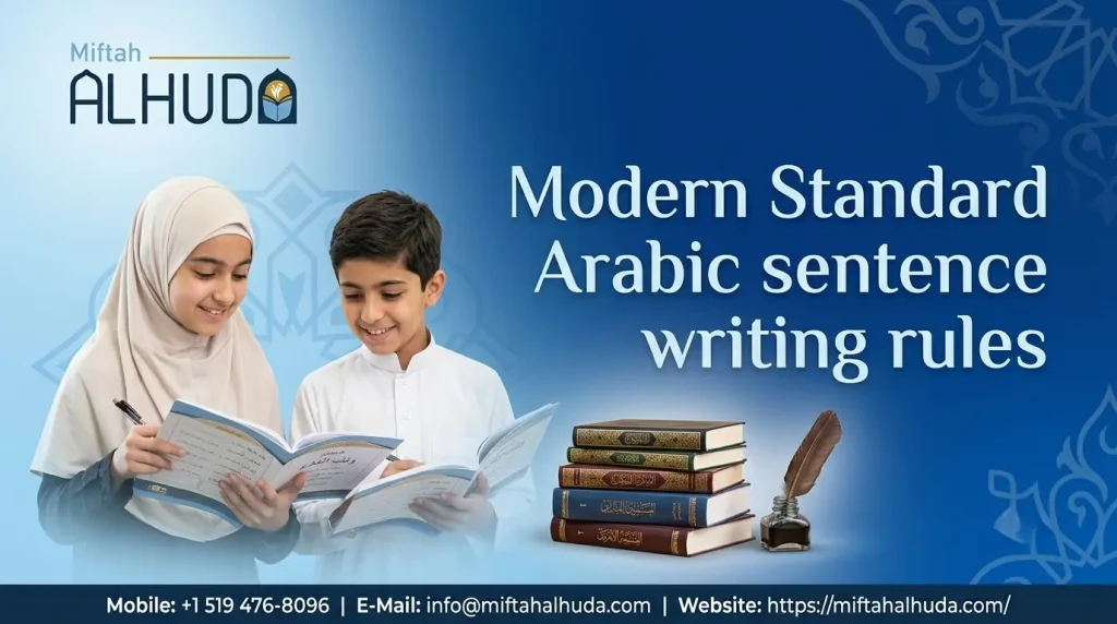 Modern Standard Arabic sentence writing rules